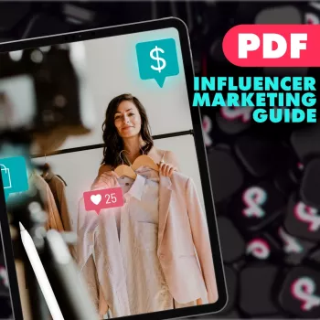 TikTok Influencer Marketing Playbook: Fame, Fortune & ROI